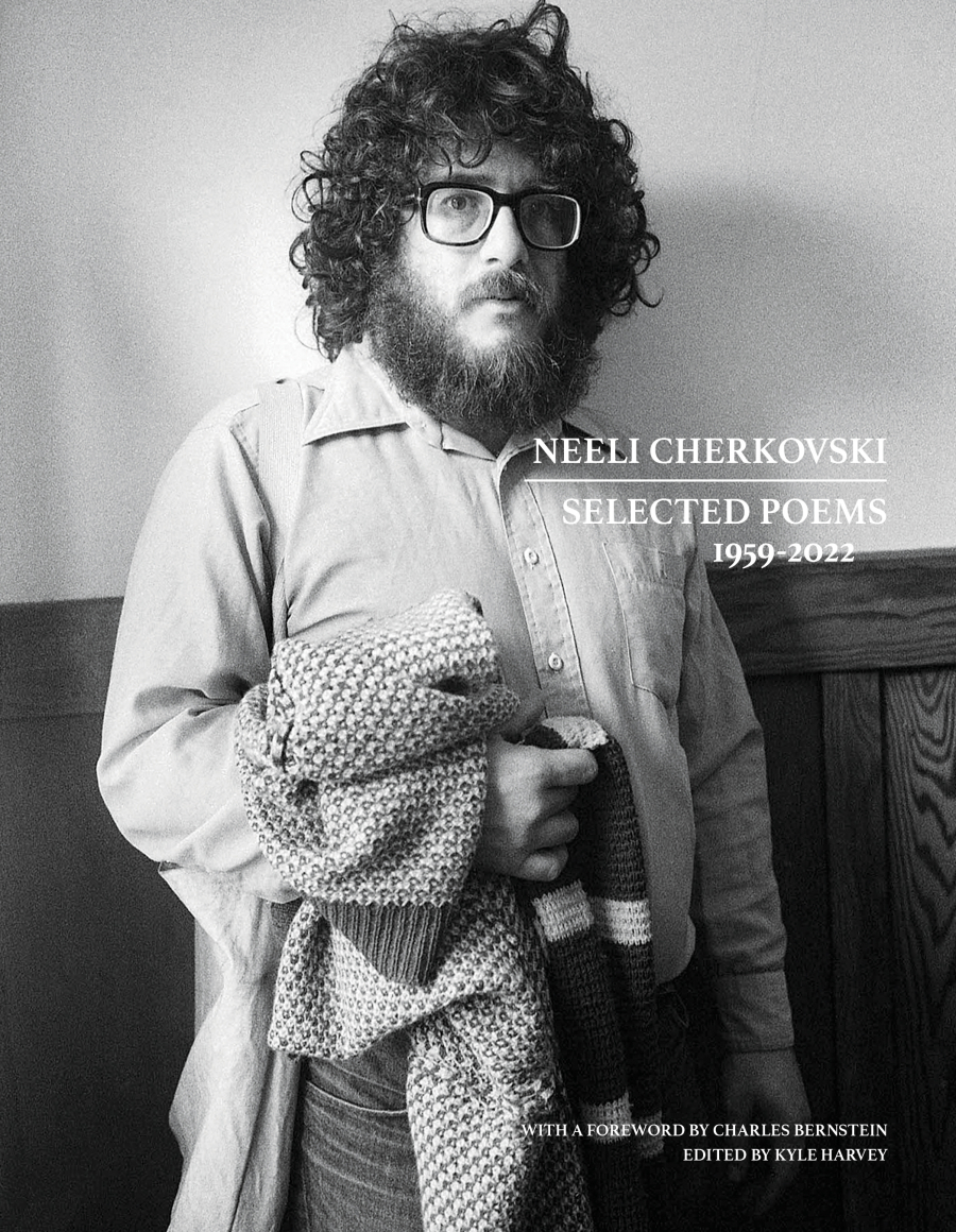 Selected Poems: 1959-2022 by Neeli Cherkovski