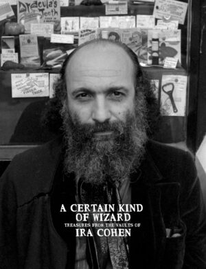 A Certain Kind of Wizard by Ira Cohen
